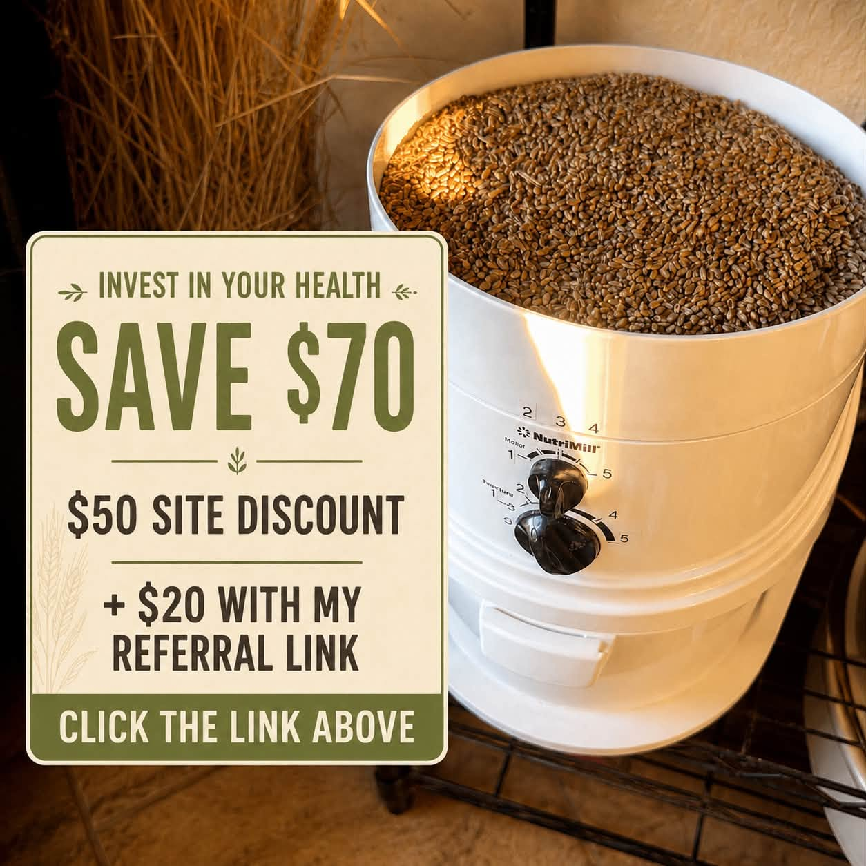 NutriMill Classic with an offer graphic showing a $50 site discount and an additional $20 with Melissa’s referral link